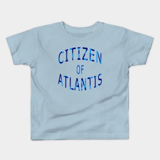 Citizen of Atlantis Kids T-Shirt